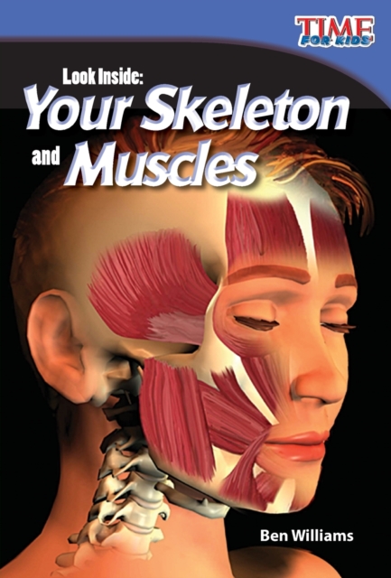 Look Inside: Your Skeleton and Muscles, Paperback / softback Book