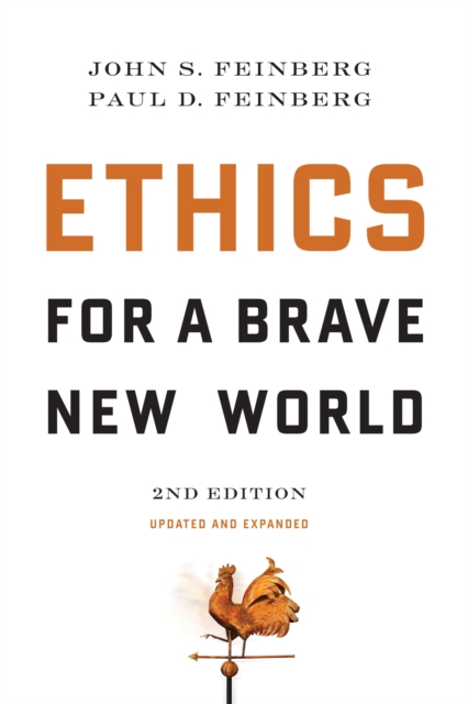 Ethics for a Brave New World, Second Edition (Updated and Expanded), EPUB eBook