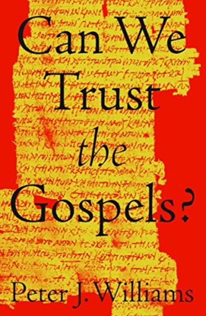Can We Trust the Gospels?, Paperback / softback Book