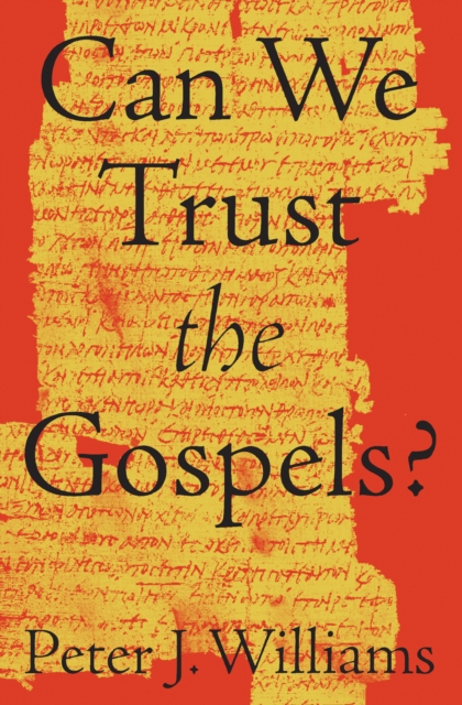 Can We Trust the Gospels?, EPUB eBook