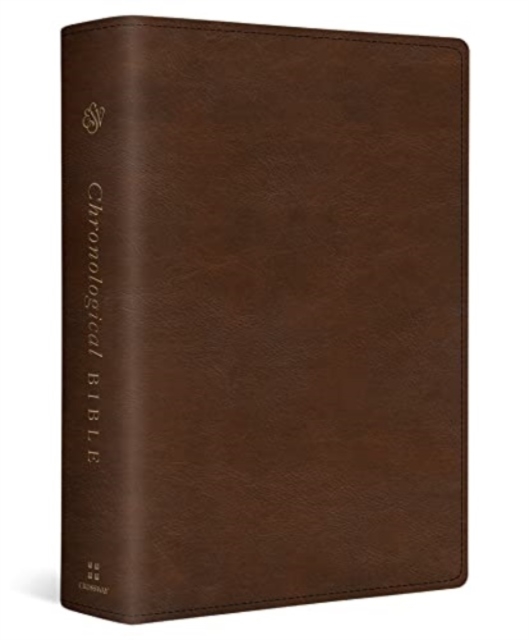 ESV Chronological Bible, Leather / fine binding Book