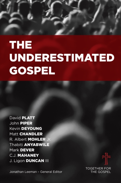 The Underestimated Gospel, EPUB eBook