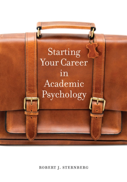 Starting Your Career in Academic Psychology, Paperback / softback Book