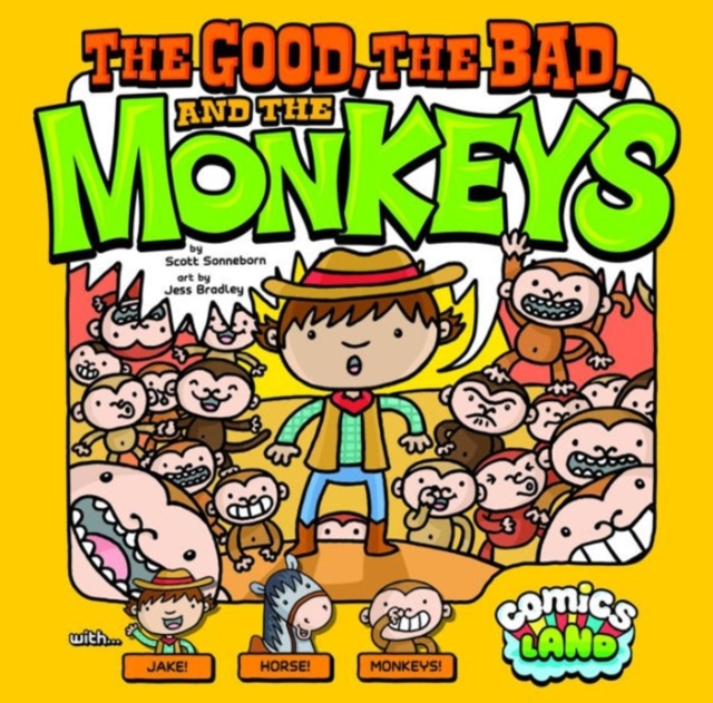 The Good, the Bad, and the Monkey, Hardback Book
