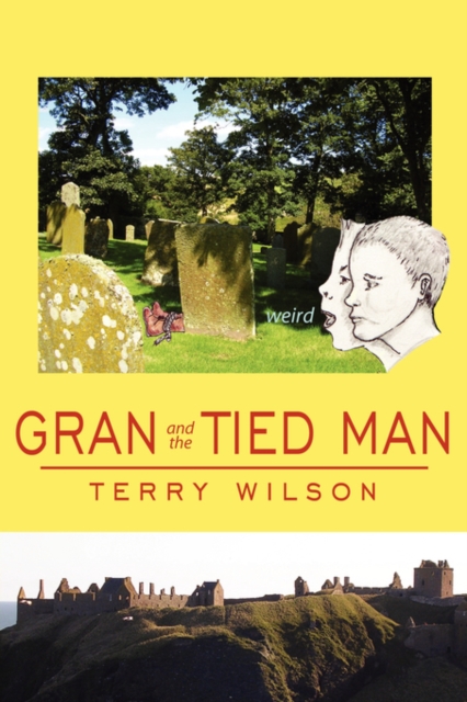Gran and the Tied Man, Paperback / softback Book