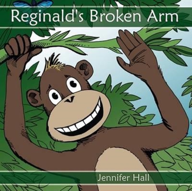 Reginald's Broken Arm, Paperback / softback Book