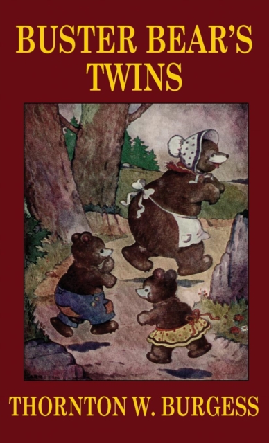 Buster Bear's Twins, Hardback Book