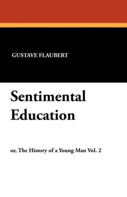 Sentimental Education, Paperback / softback Book
