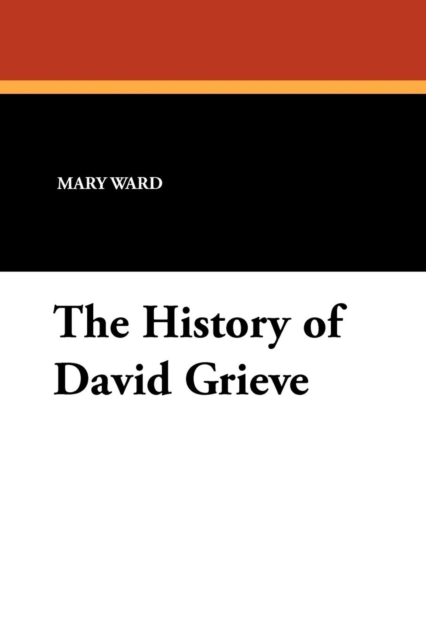 The History of David Grieve, Paperback / softback Book