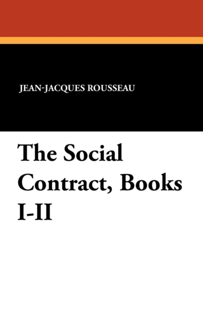 The Social Contract, Books I-II, Paperback / softback Book