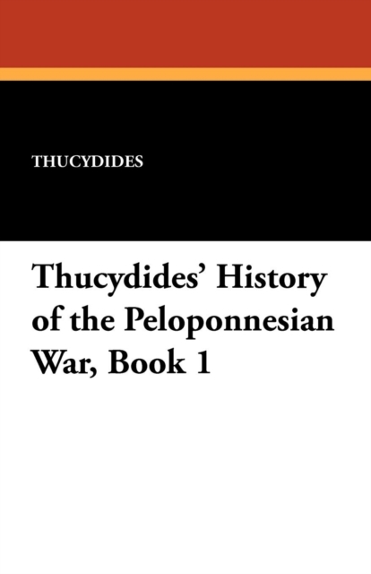 Thucydides' History of the Peloponnesian War, Book 1, Paperback / softback Book