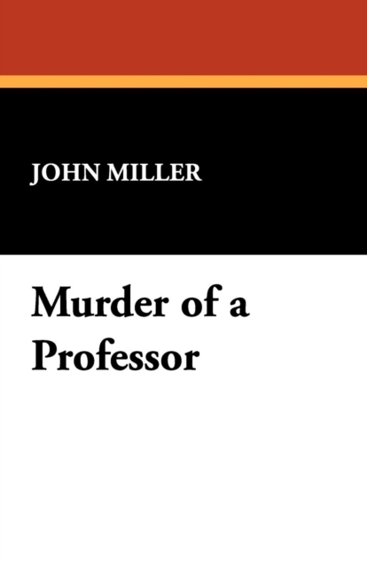 Murder of a Professor, Paperback / softback Book