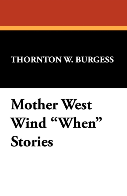 Mother West Wind When Stories, Paperback / softback Book