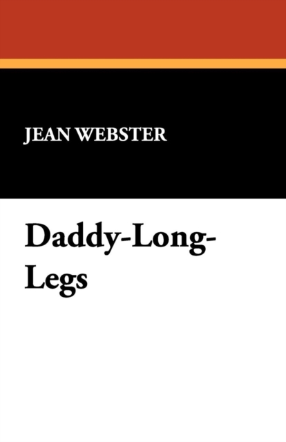 Daddy-Long-Legs, Paperback / softback Book