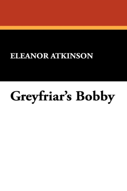 Greyfriar's Bobby, Paperback / softback Book