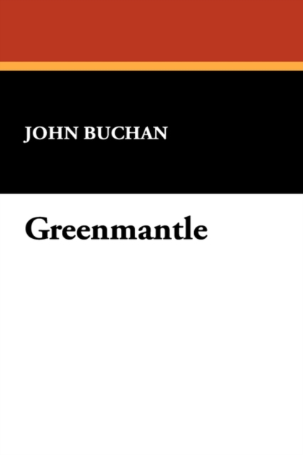 Greenmantle, Paperback / softback Book