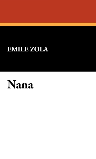 Nana, Hardback Book