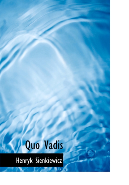 Quo Vadis, Paperback Book