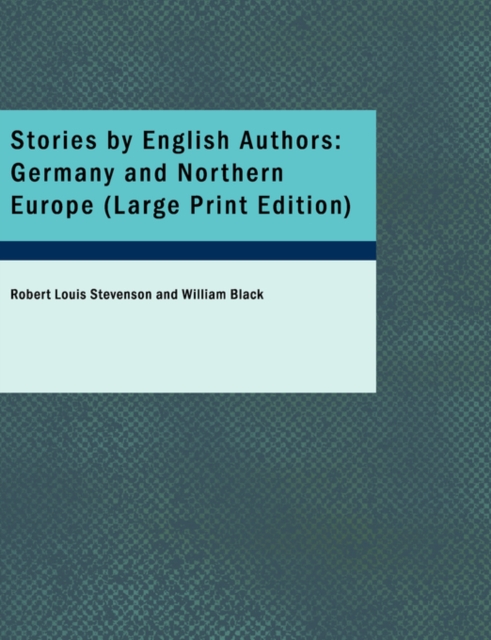 Stories by English Authors : Germany and Northern Europe, Paperback Book