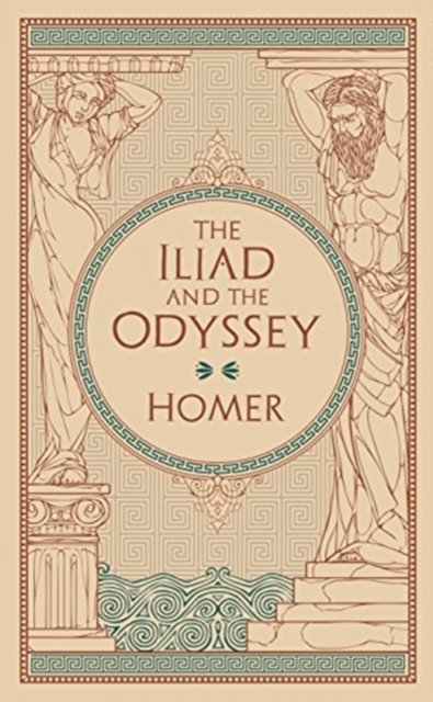 The Iliad & The Odyssey (Barnes & Noble Collectible Editions), Hardback Book