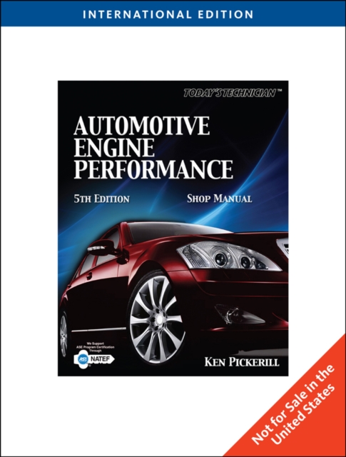 Today's Technician : Automotive Engine Performance with Class/Shop Manual, International Edition, Spiral bound Book