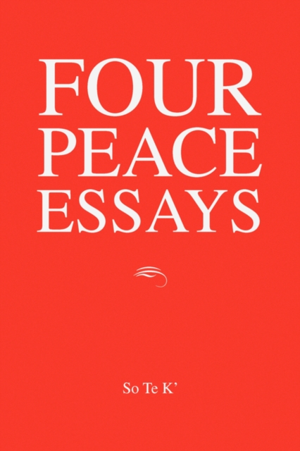 Four Peace Essays, Paperback / softback Book