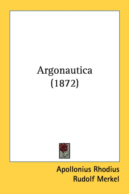 Argonautica (1872), Paperback Book