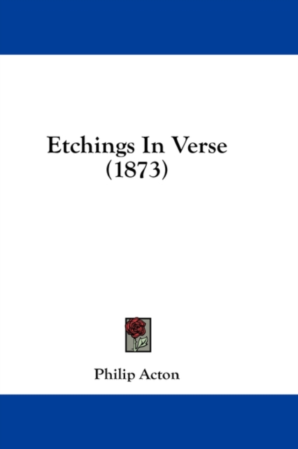 Etchings In Verse (1873), Hardback Book