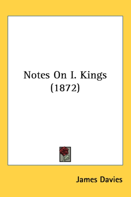 Notes On I. Kings (1872),  Book