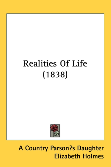 Realities Of Life (1838),  Book