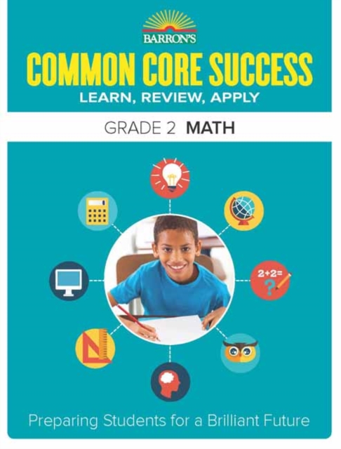 Common Core Success Grade 2 Math : Preparing Students for a Brilliant Future, Paperback / softback Book