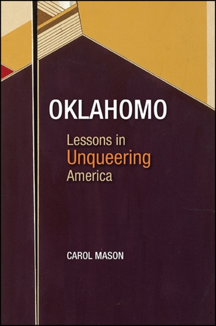 Oklahomo : Lessons in Unqueering America, EPUB eBook
