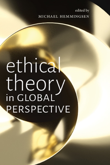 Ethical Theory in Global Perspective, EPUB eBook