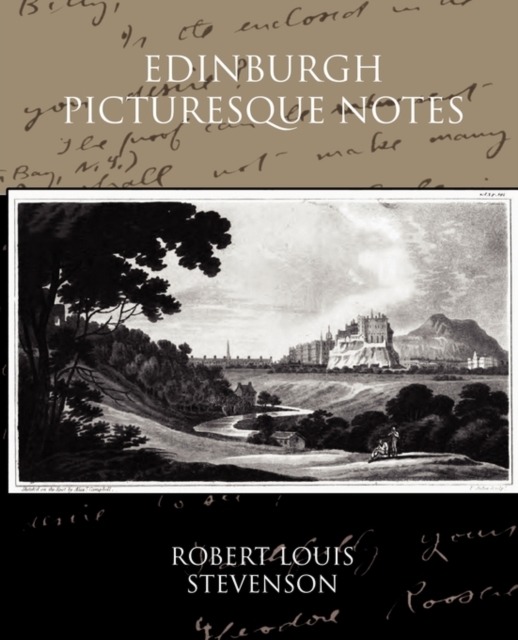 Edinburgh Picturesque Notes, Paperback / softback Book