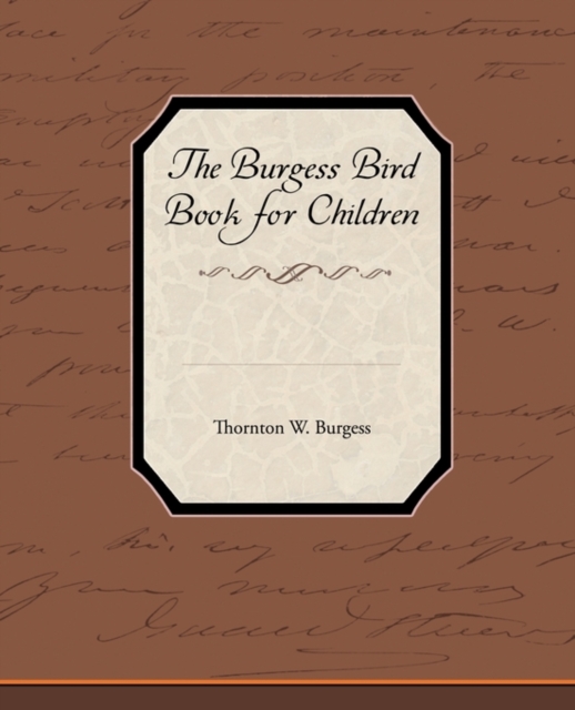 The Burgess Bird Book for Children, Paperback / softback Book