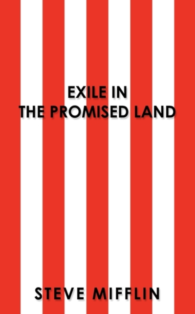 Exile In The Promised Land, Paperback / softback Book