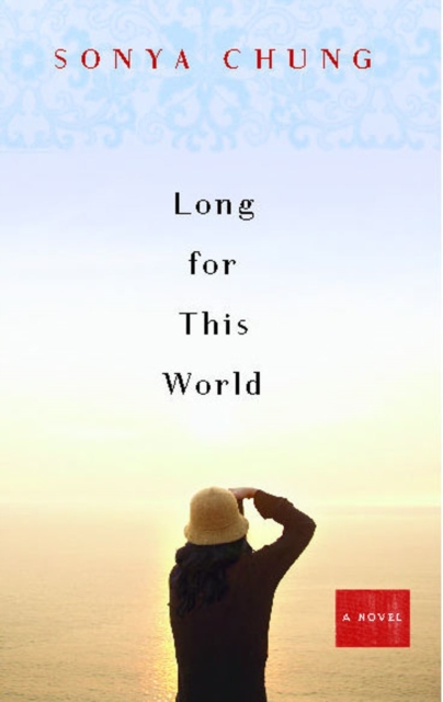 Long for This World : A Novel, EPUB eBook