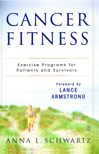 Cancer Fitness : Exercise Programs for Patients and Survivors, EPUB eBook