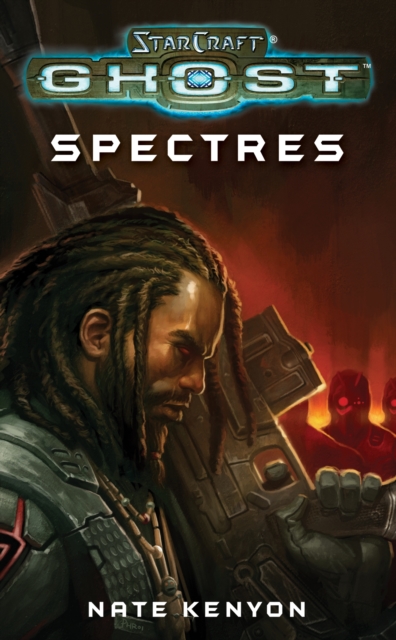 StarCraft: Ghost--Spectres, Paperback / softback Book