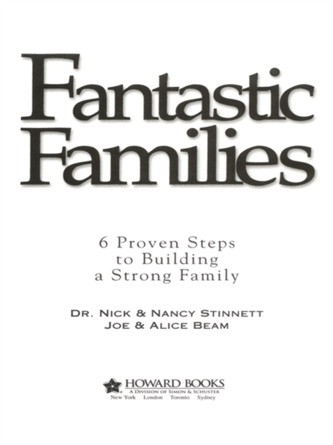 Fantastic Families : 6 Proven Steps to Building a Strong Family, EPUB eBook