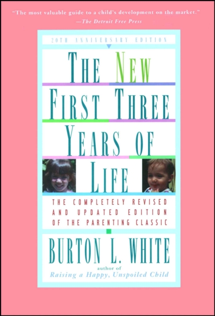 New First Three Years of Life : Completely Revised and Updated, EPUB eBook