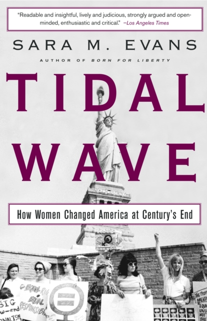 Tidal Wave : How Women Changed America at Century's End, EPUB eBook