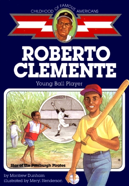 Roberto Clemente : Young Ball Player, EPUB eBook