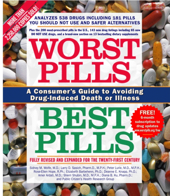 Worst Pills, Best Pills : A Consumer's Guide to Preventing Drug-Induced Deat, EPUB eBook