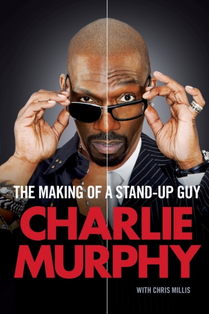 The Making of a Stand-Up Guy, Paperback / softback Book