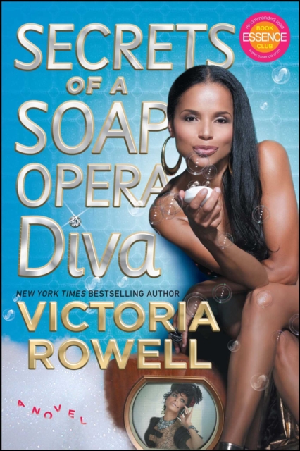 Secrets of a Soap Opera Diva : A Novel, EPUB eBook