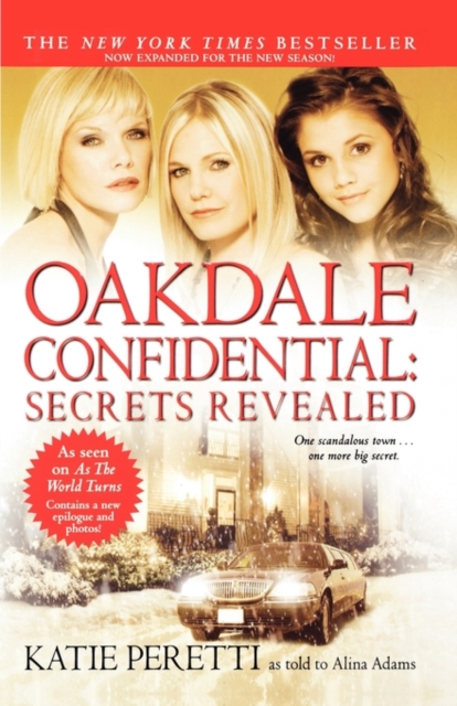 Oakdale Confidential: Secrets Revealed, Paperback / softback Book