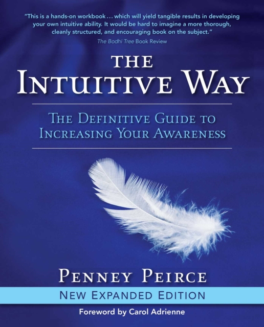 The Intuitive Way : The Definitive Guide to Increasing Your Awareness, EPUB eBook