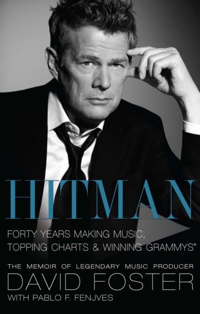 Hitman : Forty Years Making Music, Topping the Charts, and Winning Grammys, EPUB eBook