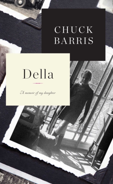 Della : A Memoir of My Daughter, EPUB eBook